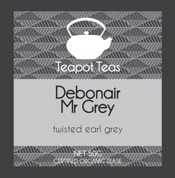 debonair mr grey_twisted earl grey_teapot teas_label